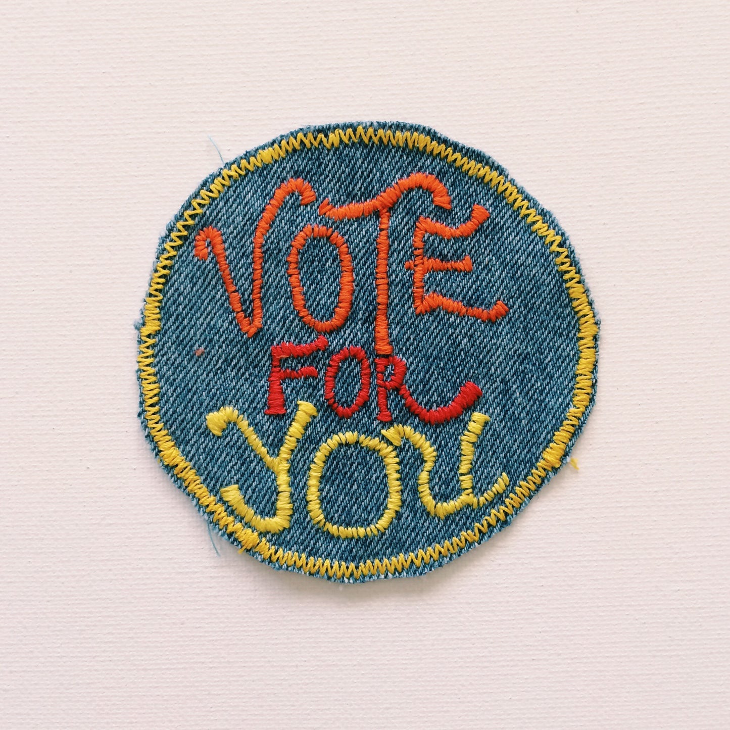 Vote For You Hand Embroidered Patch