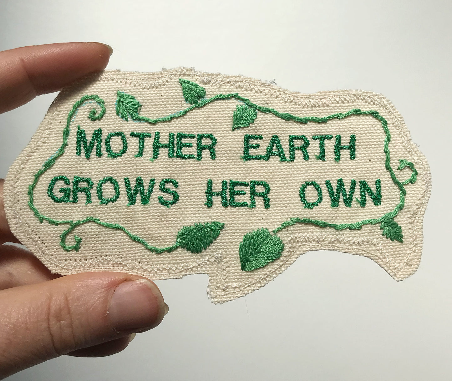 Mother Earth Grows Her Own - Canvas Embroidered Patch. One of a kind