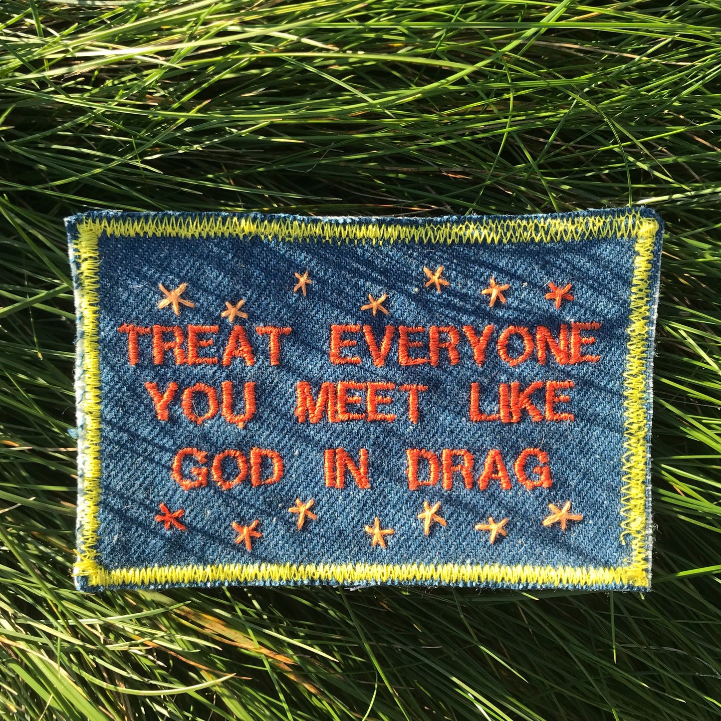 God in Drag. Ram Dass Quote. Handmade Denim Patch