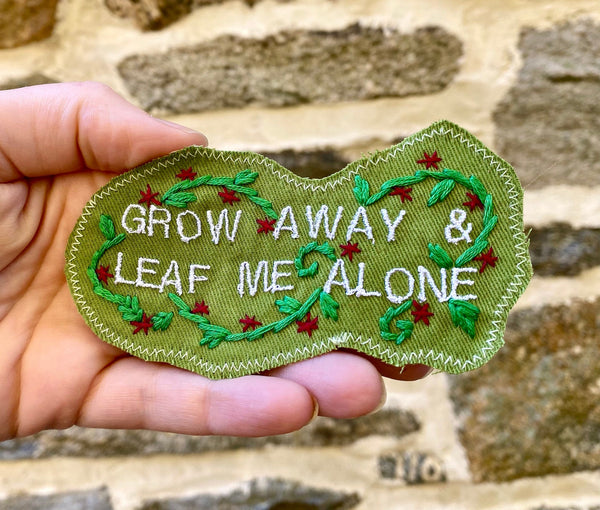 Gift For The Grumpy Botanist. Dad Joke Pun Patch. Embroidered Handmade DIY