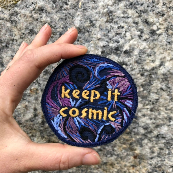KEEP IT COSMIC Hand Embroidered Canvas Patch
