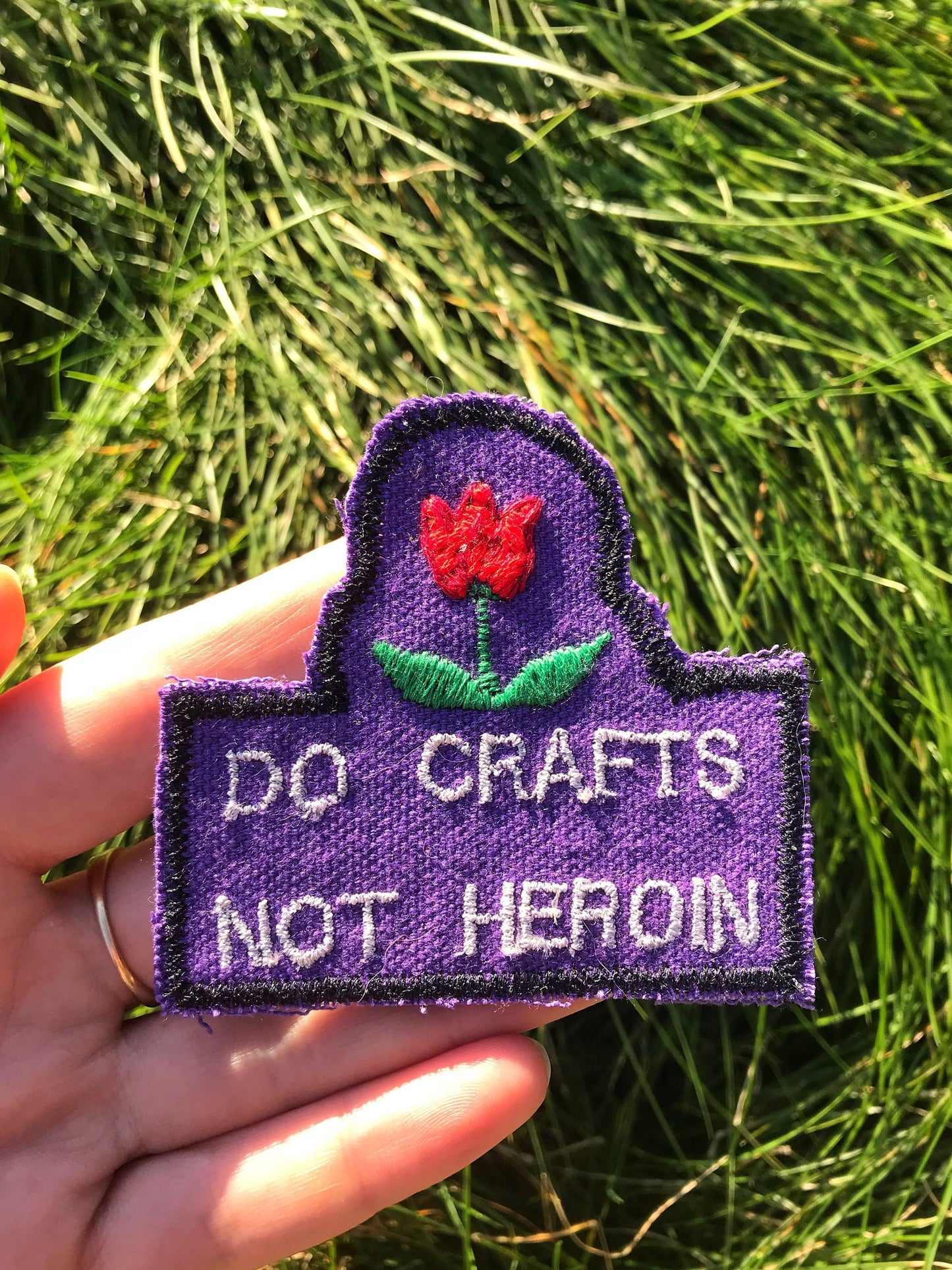 Do Crafts Not Heroin - Handmade Embroidered Patch