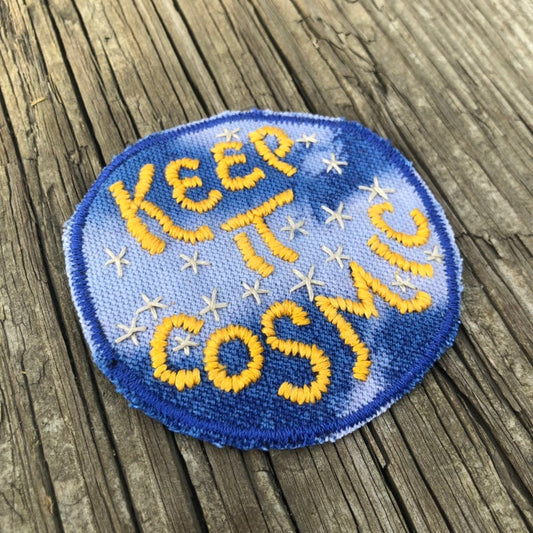 KEEP IT COSMIC Small Hand Embroidered Canvas Patch