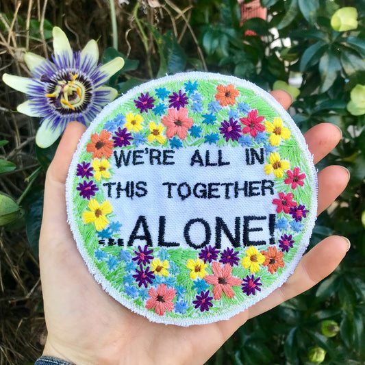 Together, Alone. Handmade Embroidered Canvas Patch.